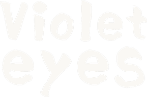 Violet Eyes